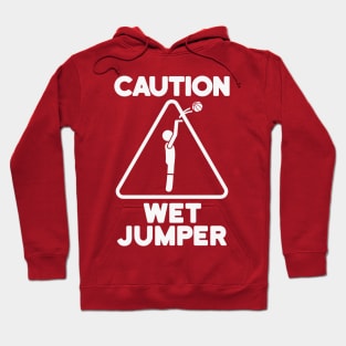 Funny Basketball - Caution Wet Jumper Hoodie